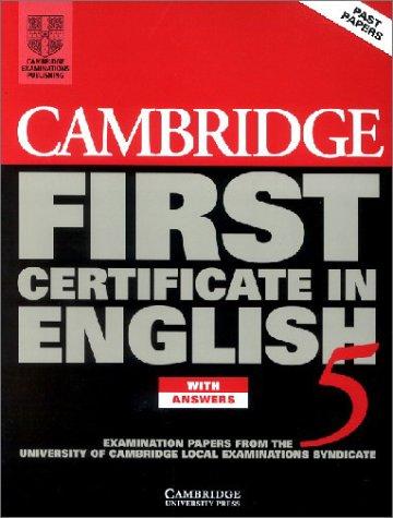 Cambridge First Certificate in English 5, Student's Book with Answers