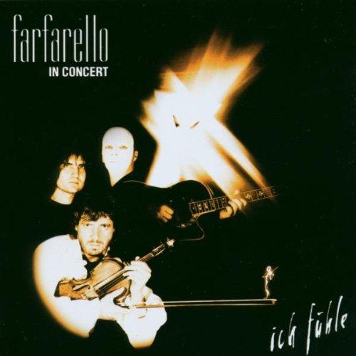 Farfarello in Concert - Ich fühle