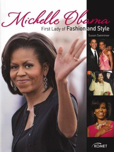 Michelle Obama: First Lady of Fashion and Style