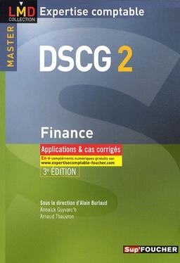 DSCG 2, finance : applications et cas corrigés