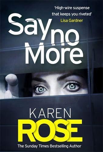 Say No More (The Sacramento Series Book 2): the gripping new thriller from the Sunday Times bestselling author