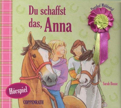 Ponyhof Mühlental - Du schaffst das, Anna (CD)