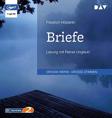 Briefe: Lesung mit Reiner Unglaub (1 mp3-CD)