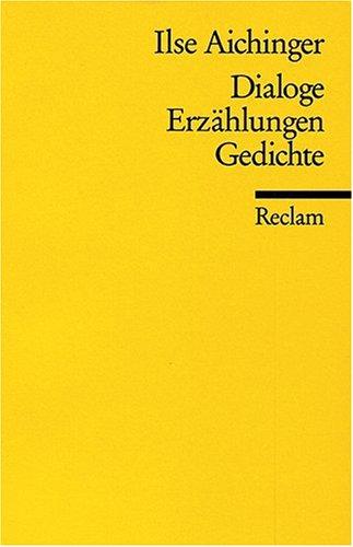 Dialoge, Erzählungen, Gedichte.