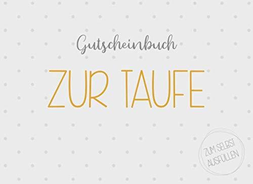 Gutscheinbuch zur Taufe zum selbst ausfüllen: 20 Gutscheine als Taufgeschenk für Jungen und Mädchen