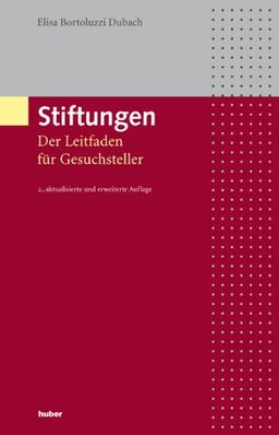 Stiftungen - Der Leitfaden für Gesuchstelle