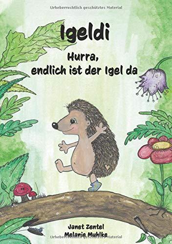 Igeldi: Hurra, endlich ist der Igel da