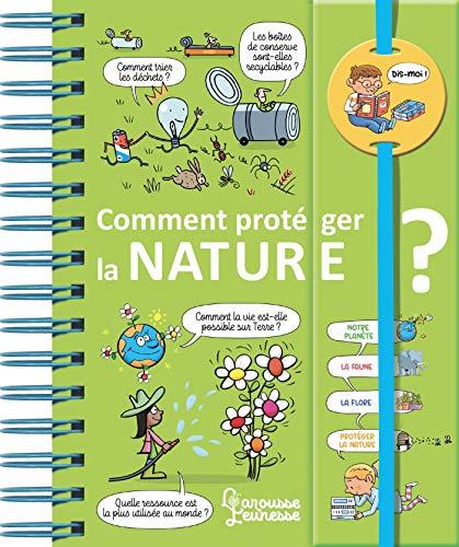 Comment protéger la nature ?