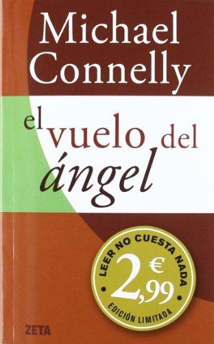 EL VUELO DEL ANGEL: CAMPAÑA INVIERNO 2012 (BEST SELLER ZETA BOLSILLO)