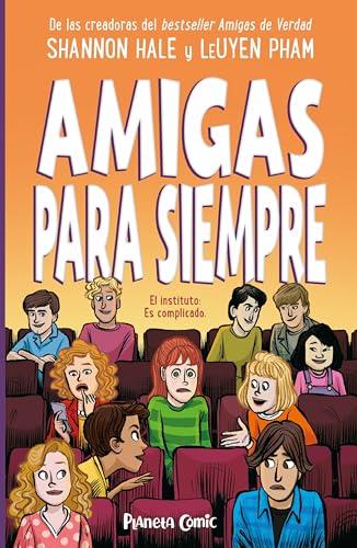 Amigas para siempre (Cómic infantil juvenil)