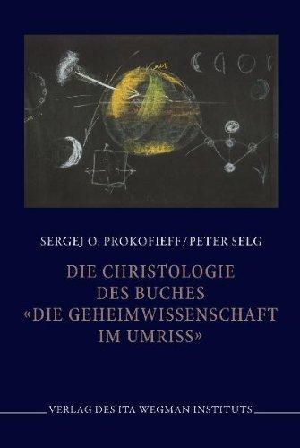 Die Christologie des Buches "Die Geheimwissenschaft im Umriss"