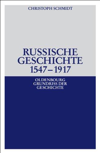 Russische Geschichte 1547-1917