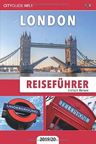 Reiseführer London: Einfach Reisen