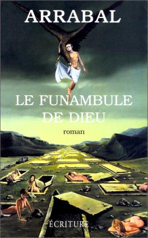 Le funambule de Dieu