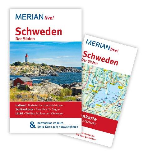 Schweden Der Süden: MERIAN live! - Mit Kartenatlas im Buch und Extra-Karte zum Herausnehmen