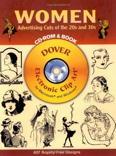 Women Advertising Cuts of the 20s and 30s [With CDROM] (Dover Electronic Clip Art)