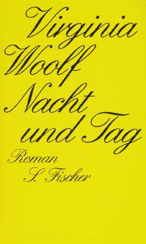 Nacht und Tag: Roman