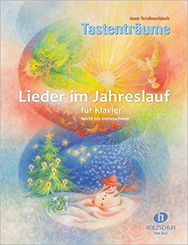 Lieder im Jahreslauf: für Klavier, leicht bis mittelschwer