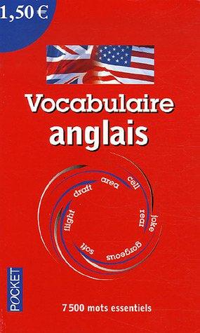 Vocabulaire anglais : 7500 mots essentiels