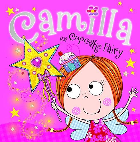 Camilla the Cupcake Fairy (Fairy Picture Books)