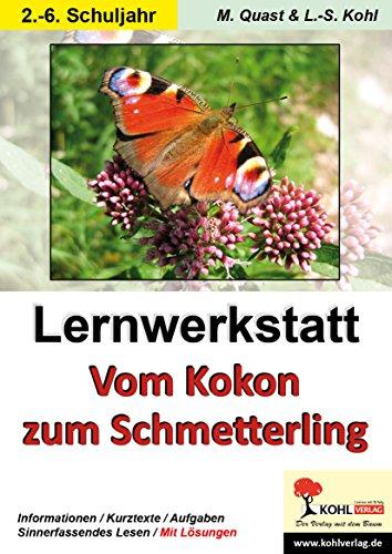 Lernwerkstatt Vom Kokon zum Schmetterling