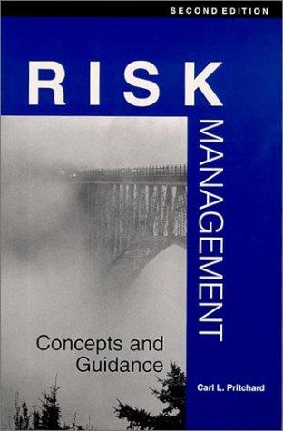 Risk Management: Concepts and Guidance