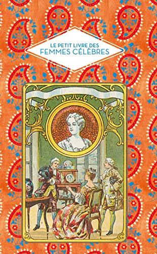 Le petit livre des femmes célèbres