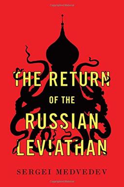 The Return of the Russian Leviathan (New Russian Thought)