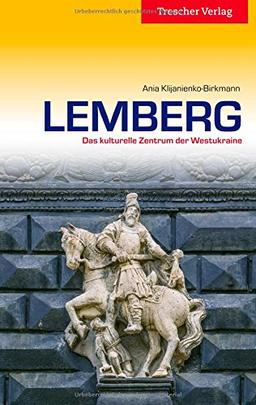 Lemberg: Das kulturelle Zentrum der Westukraine