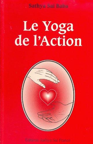 Le yoga de l'action