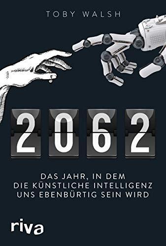 2062: Das Jahr, in dem die künstliche Intelligenz uns ebenbürtig sein wird