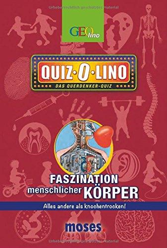 Quiz-O-lino Faszination menschlicher Körper: Alles andere als knochentrocken