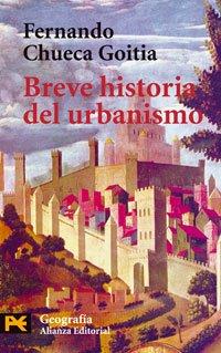 Breve historia del urbanismo (El Libro De Bolsillo - Humanidades)