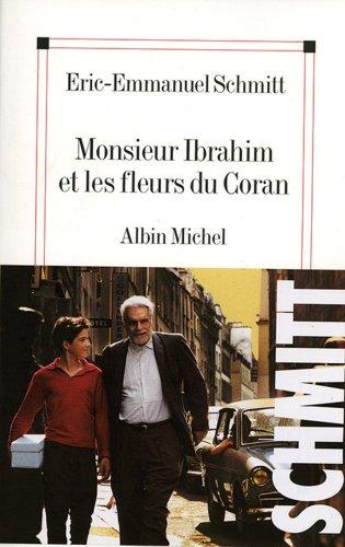 Monsieur Ibrahim et les fleurs du Coran: Oberstufe (Niveau B2+C1)