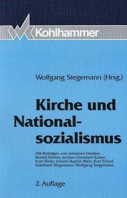 Kirche und Nationalsozialismus