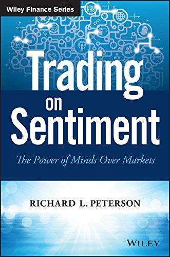 Trading on Sentiment: The Power of Minds Over Markets (Wiley Finance Editions)