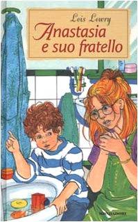 Anastasia e suo fratello (I libri di Anastasia)