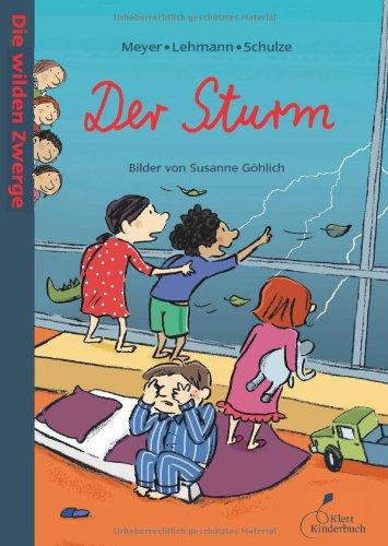 Die wilden Zwerge - Der Sturm