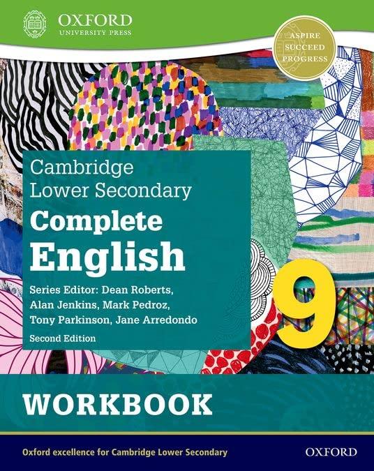 Cambridge Lower Secondary Complete English 9: Workbook (Second Edition) (CAIE COMPLETE ENGLISH)