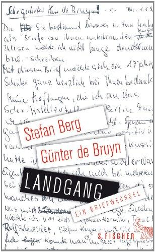 Landgang: Ein Briefwechsel