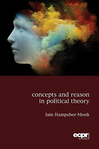 Concepts and Reason in Political Theory