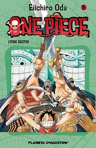 One Piece 15, ¡Todo recto! (Manga Shonen, Band 15)