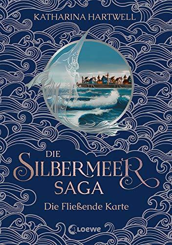 Die Silbermeer-Saga - Die Fließende Karte: Zweiter Band des bildgewaltigen Nordic-Fantasy-Epos