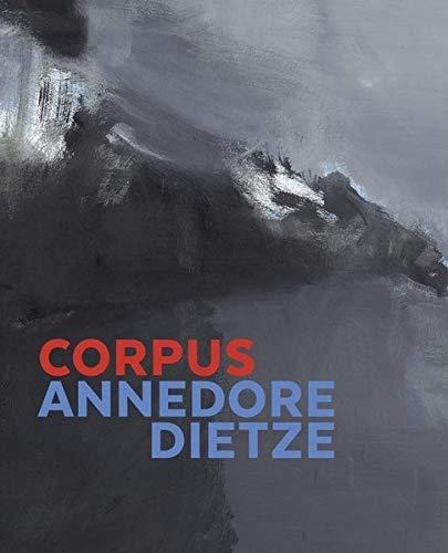 Annedore Dietze: CORPUS