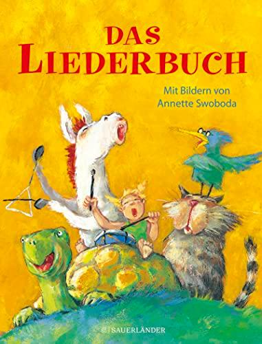 Das Liederbuch: Der Klassiker mit den beliebtesten Kinderliedern