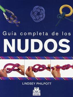 Guía completa de los nudos (Libro Práctico)