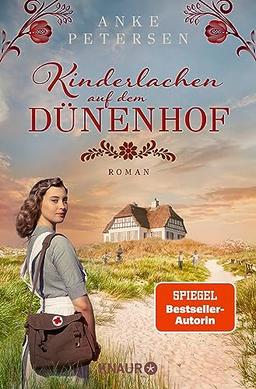 Kinderlachen auf dem Dünenhof: Roman