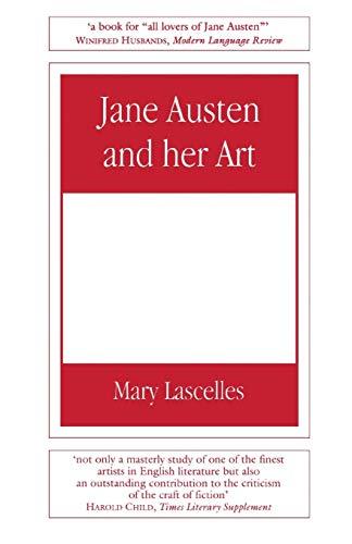 Jane Austen and Her Art