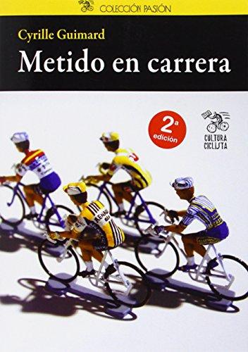 Metido en carrera (Pasión, Band 5)