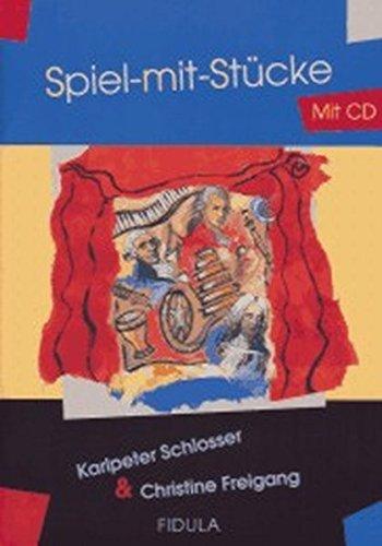 Spiel-mit-Stücke 1: Von Renaissance bis Swing für Grundschule und Sekundarstufe